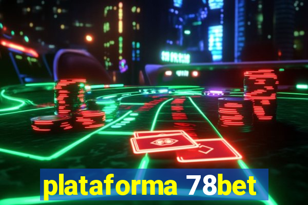 plataforma 78bet